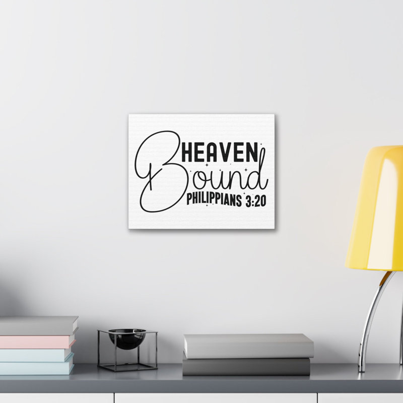 «Scripture Walls Philippians 3,20 I am Heaven Bound», H 18 po x l 24 po