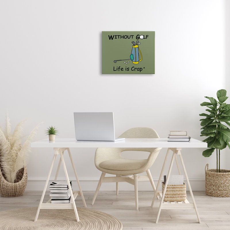 Art mural «Life Crap Sans Golf» par LIC, H 16 po x l 20 po