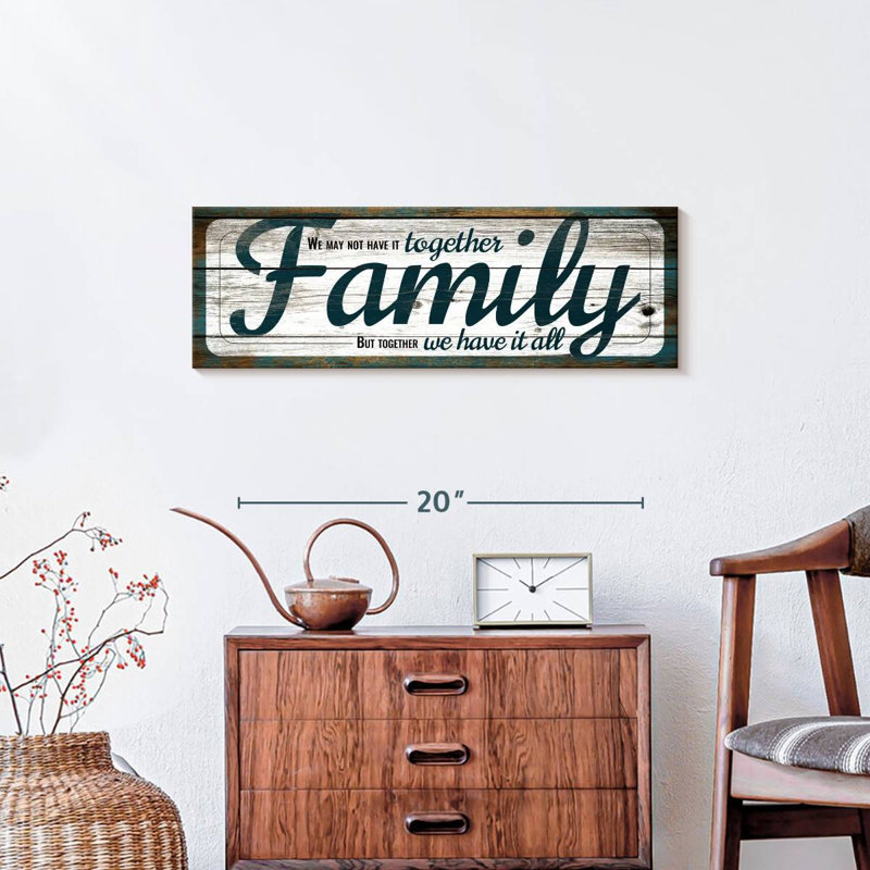 «Together We Have It All», impression sur toile, H 8 po x l 24 po x P 1 po