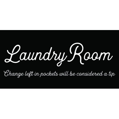 Laundry Room Change - Textual Art Print