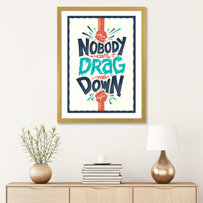 «Drag Me Down» par Risa Rodil - reproduction d'art textuel