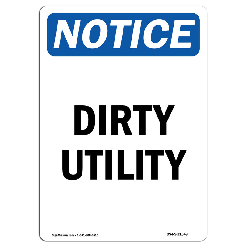 Dirty Utility Sign