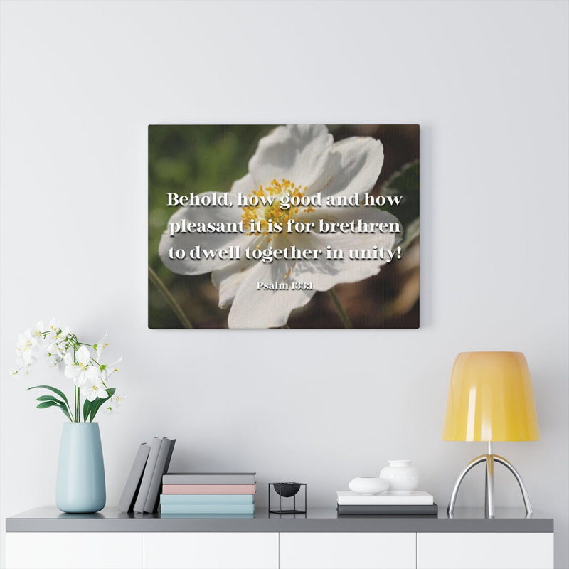 Dwell Together In Unity Psalm 13:31 - Wrapped Canvas Print, 28cm H x 36cm W