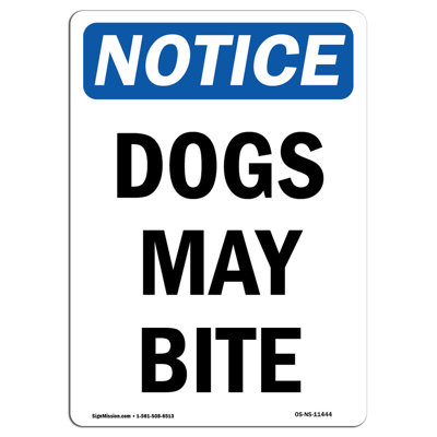 «Dogs May Bite»