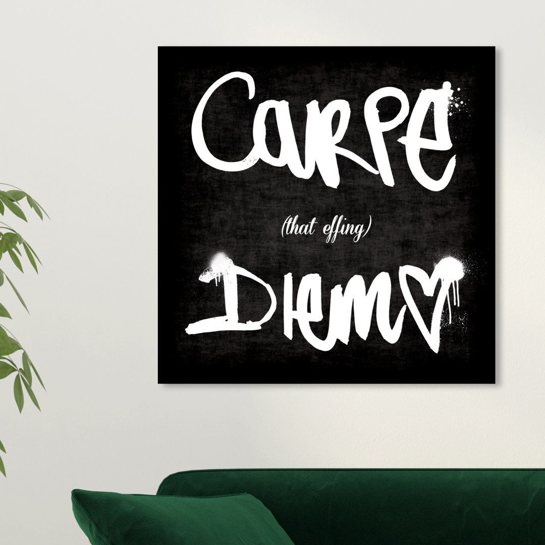 'Carpe That Effing Diem' Typography on Wrapped Canvas