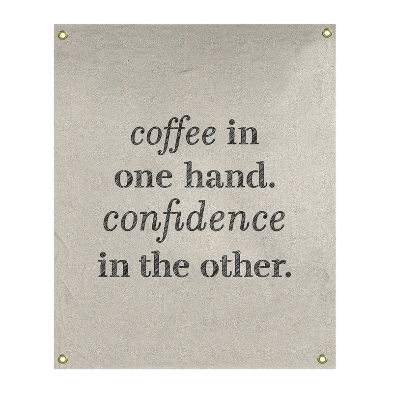 Tapisserie de polyester à citation de café et de confiance en polyester, H 36 po x l 26 po, Blanc / Noir