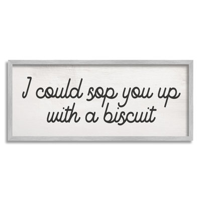 «Sop You Up With A Biscuit Southern Slang», art texturé sur estampe numérique par Daphne Polselli