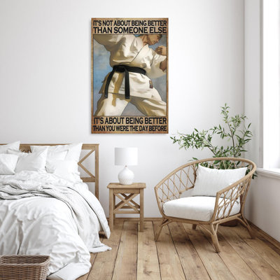 «Karate Its Not About Being Better», impression sur toile tendue
