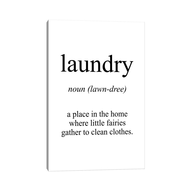 "Laundry Laundry" par Pixy, art textuel sur toile tendue, H 18 po x l 12 po x 1,5 po