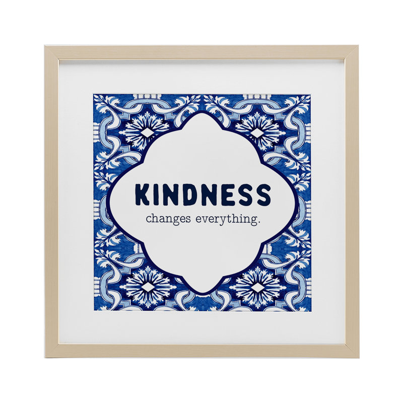 Imprimé encadré sous verre à motif Kindness, Cadre de récolte en pin, H 13 po x l 13 po