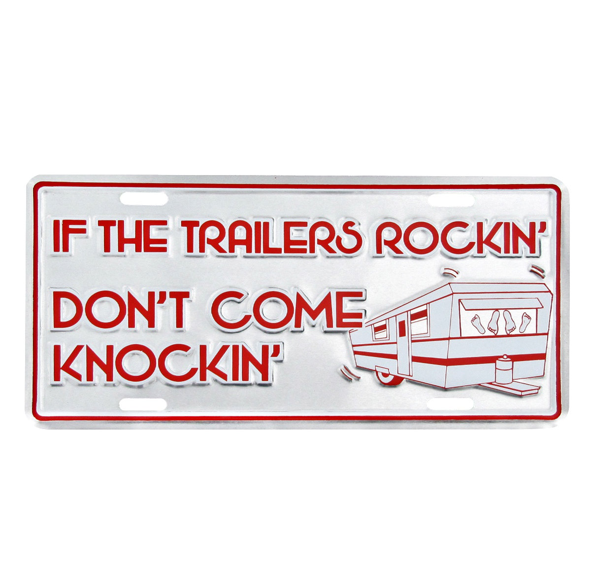 If the Trailers Rockin Funny Aluminum License Plate US Made Car Truck Auto Tag If the Trailers Rockin Funny Aluminum License Plate US Made Car Truck Auto Tag