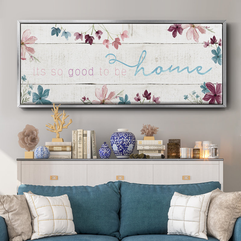 Good To Be Home - Toile encadrée