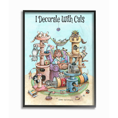 «I Decorate with Cats Funny» par Gary Patterson - impression d'art graphique