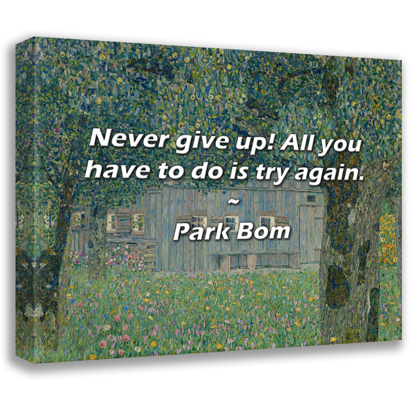 Artsy Quote "Never give up! All you have to do is try again." By Park Bom Gallery Wrapped Canvas