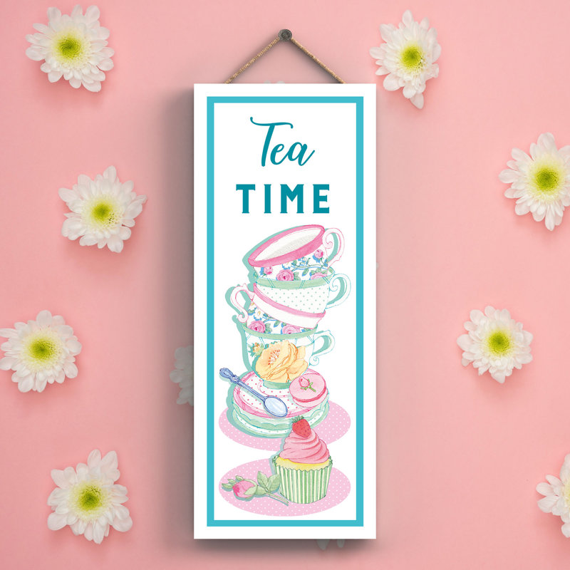 Tea Time Tea Themed Wooden Plaque Wall Décor