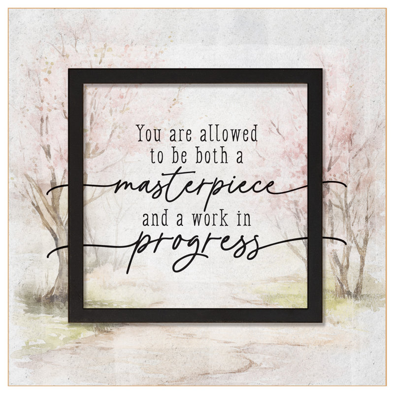 You Are..Masterpiece Wood Plaque - 6" x 6 1/8"