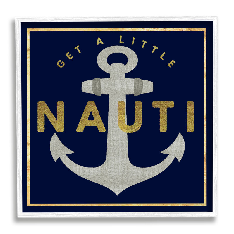 Get Nauti Witty Nautical, H 17 po x l 17 po x P 1,5 po, Giclée encadrée blanc bord de mer