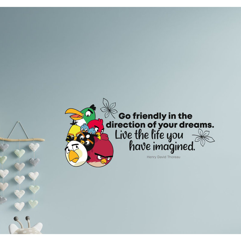 Adhésif décoratif en vinyle "Go friendly Angry Bird Life", H 20 po x l 40 po