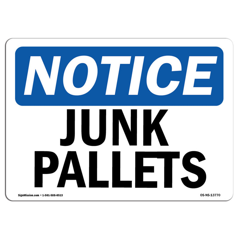 Junk Pallets Sign