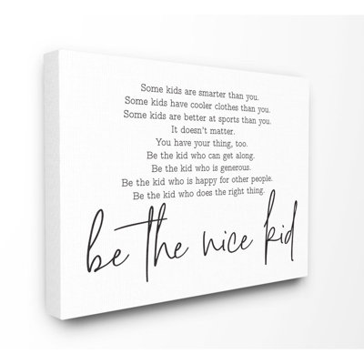 «Be The Nice Kid Black and White Inspirational Word Design», impression
