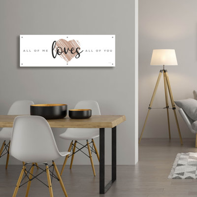 «All of Me Loves All of You» par Marla Rae, art mural en verre acrylique