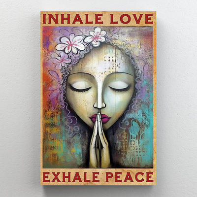 «Inhale Love Exhale Peace», impression sur toile