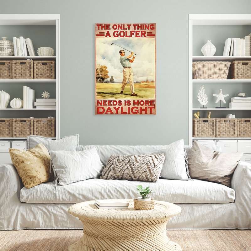 «Golf Man In Devant A Crowd - The Only Thing A Golfer Needs Is More Daylight», reproduction d'art graphique sur toile tendue 1 pièce