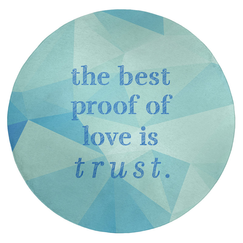 Tapis en simili-gemme love & trust quote, Rond 5 pi