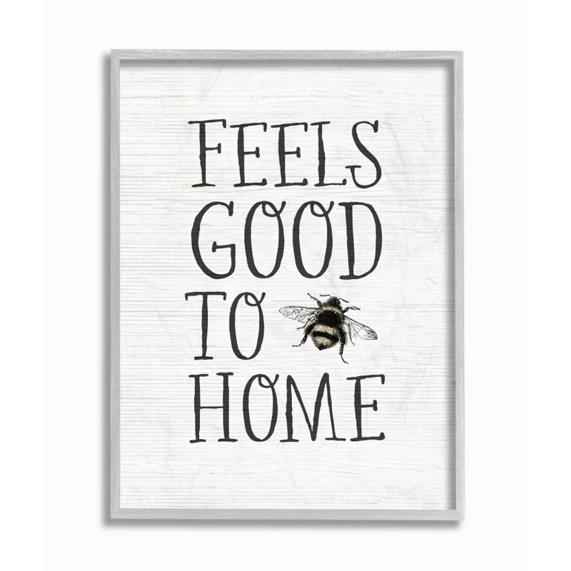 «Bee Pun Feels Good To Be Home Insect Quote» par Becky Thorns - impression d'art textuel, H 14 po x l 11 po