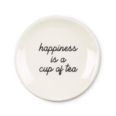 Happiness Is A Cup Of Tea Plate