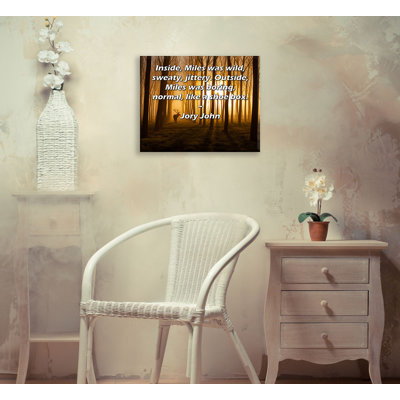 Toile tendue d'ArtsyQuotes Gallery par Jory John: «À l'intérieur, Miles était sauvage, en sueur, nerveuse. À l'extérieur, Miles était ennuyeux, normal, comme une boîte à chaussures.