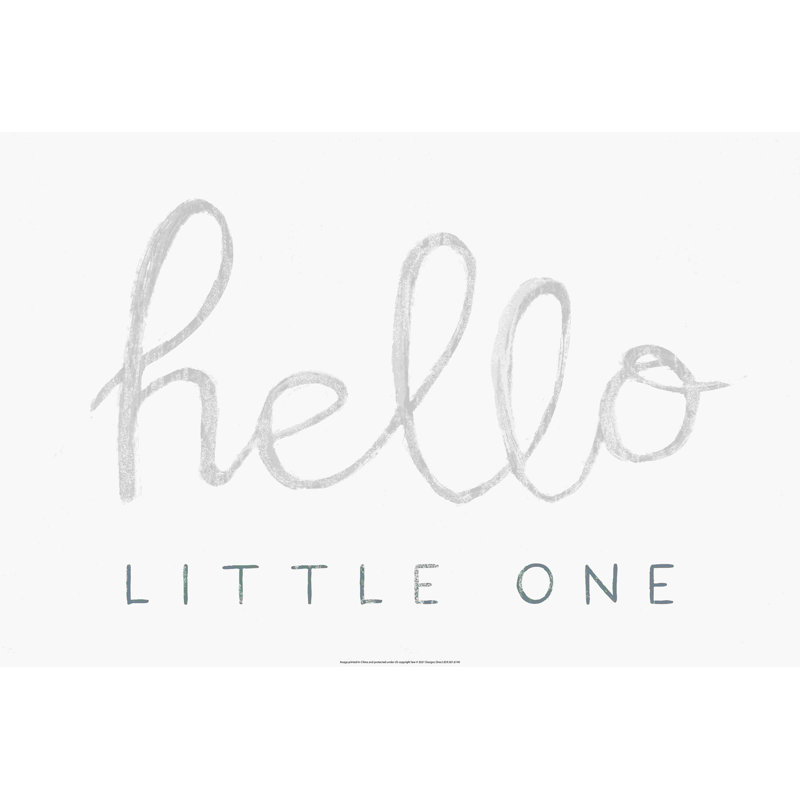 Hello Little One, calligraphie rustique, H 32 po x l 48 po