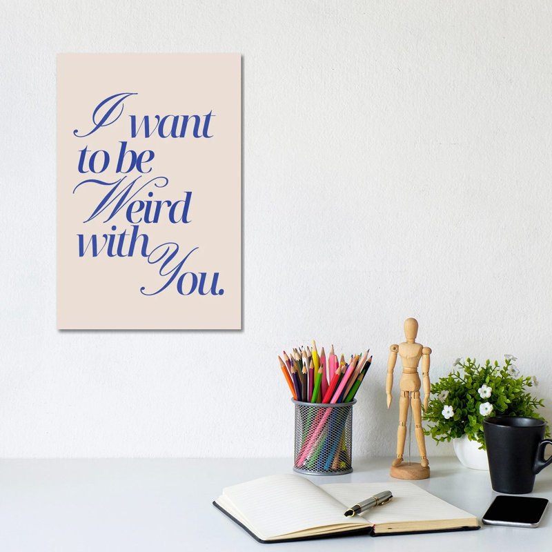 Weird With You by Blue Ohkimiko - Gallery-Wrapped Canvas Giclée on Canvas, 30.48 cm H x  20.32 cm W  x  1.905 cm D