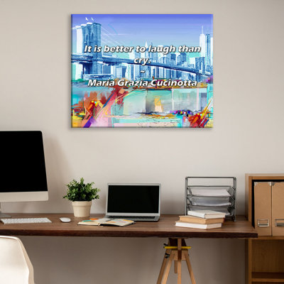 Artsy Quote "It is better to laugh than cry." By Maria Grazia Cucinotta Gallery Wrapped Canvas