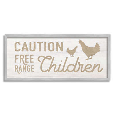 " Caution Free Range Children Sign Funny Farm Chickens " by Daphne Polselli