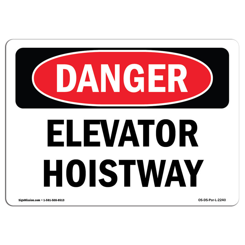 Elevator Hoistway Sign, 12" H x 18" W x 0.1" D