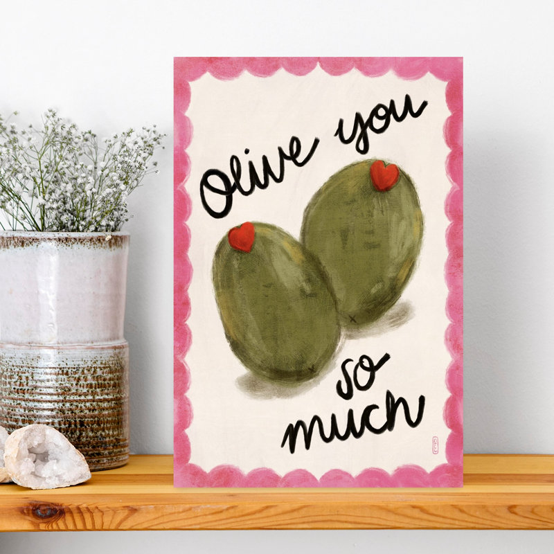 Olive You So Much by Dirkie Nell - Wrapped Canvas Print, 45.72 cm H x 30.48 cm W
