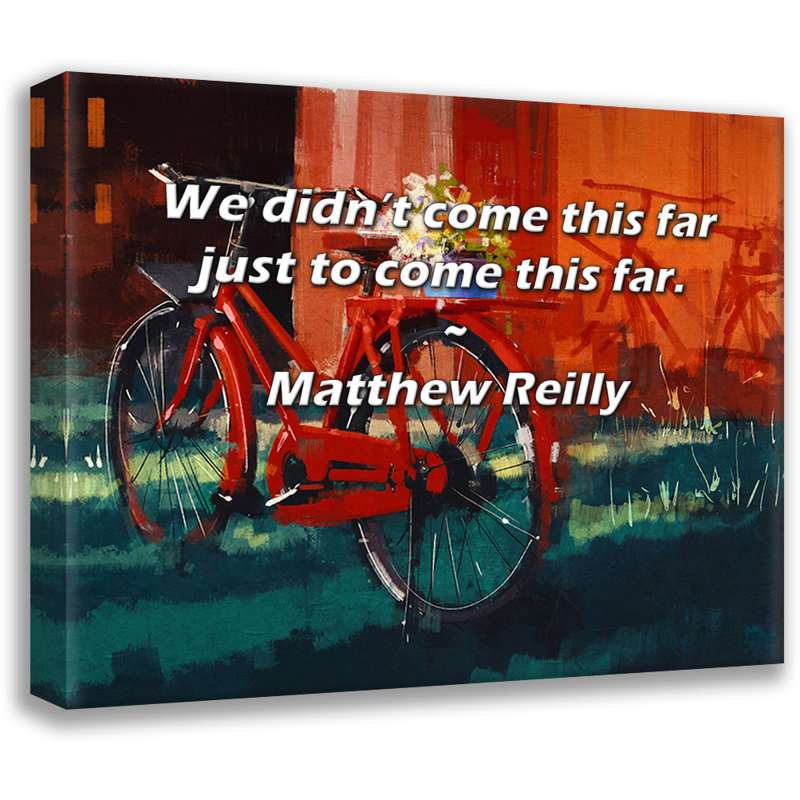 «Artsy Quote» par Matthew Reilly, toile tendue avec châssis, H 17 po x l 24 po
