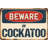 Beware of Cockatoo Sign-63168635