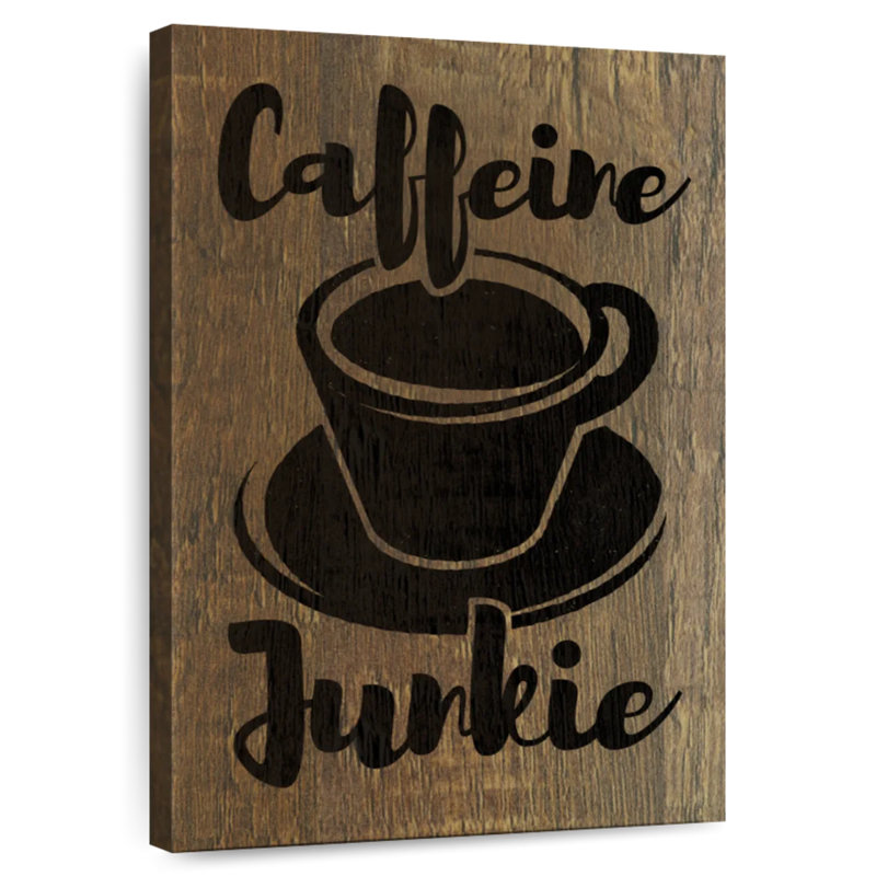 Tergel Coffee Junkie, typographie, H 12 po x l 8 po