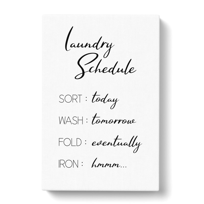 Laundry Schedule - Wrapped Canvas, 60cm H x 40cm W x 3cm D
