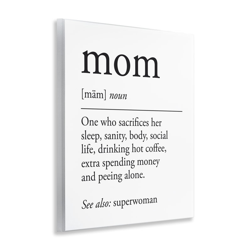 "Mom Moment", impression sur plaque par lettrage et doublure