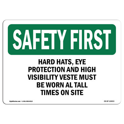 SignMission Osha Safety First Sign | Wayfair