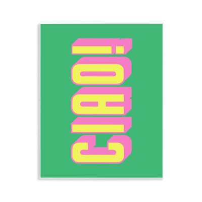 Ciao Bold Lettering Wall Plaque, design by House of Lulu