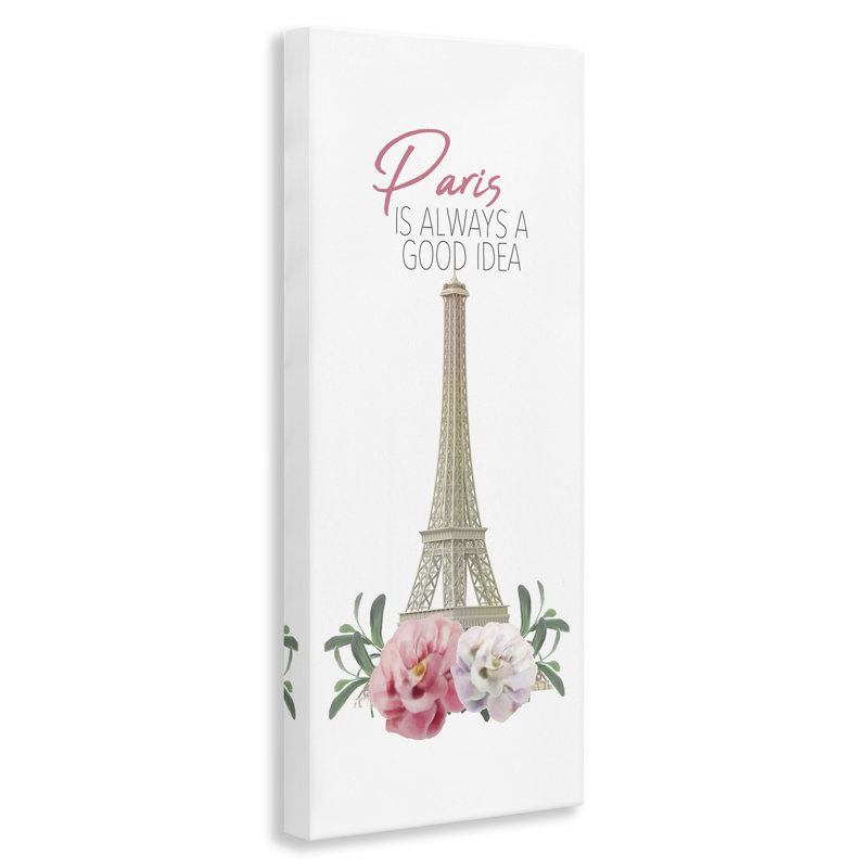 «Paris Good Idea Expression Tower Eiffel Flowers European Landmark» par Kim Allen - impression d'art graphique