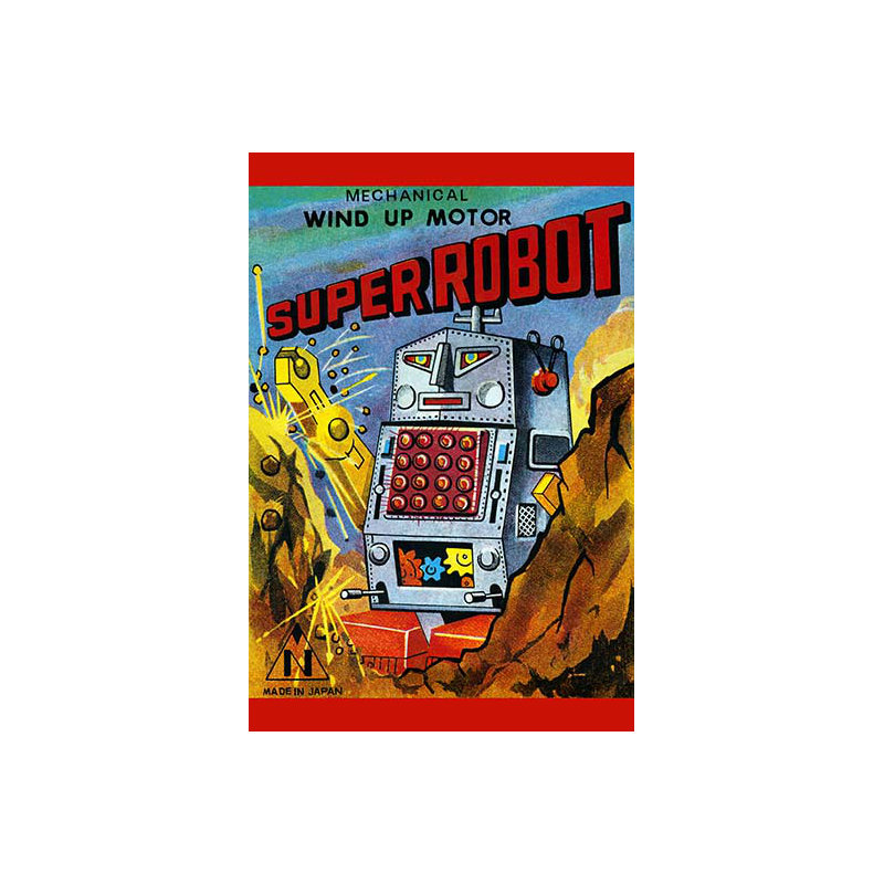 " Super Robot ", 30" H x 20" W