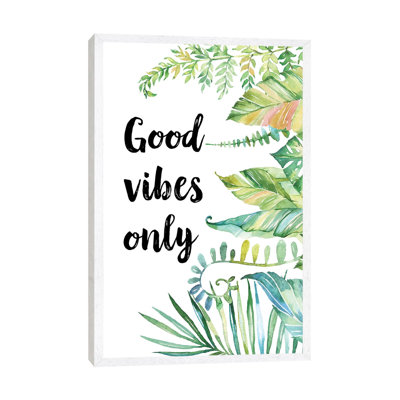 Good Vibes Only - Painting on Canvas