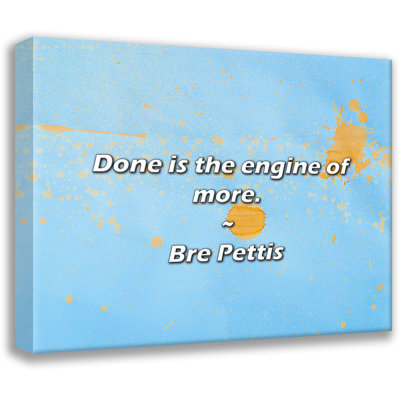 Bre Pettis, citation: «Done is the motor of encore plus».