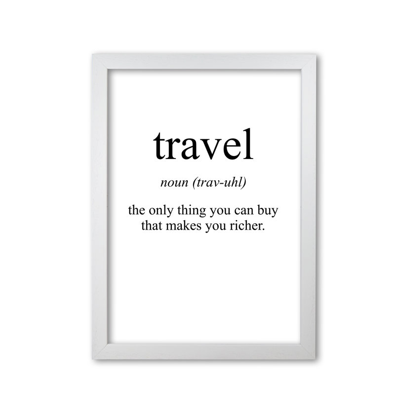 Travel - Print, White Grain Frame, 42 cm H x 30 cm W x 5 cm D