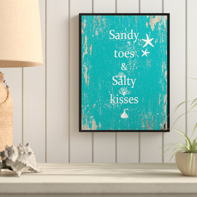 " Sandy Toes & Salty Kisses "